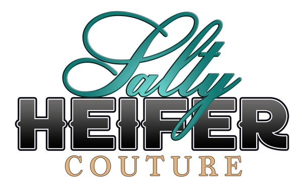 Salty Heifer Couture